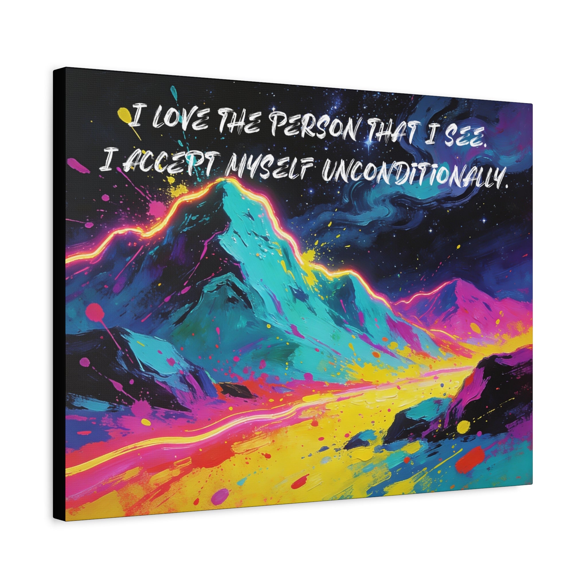 I Love The Person That I See. I Accept Myself Unconditionally. - Imprint Art