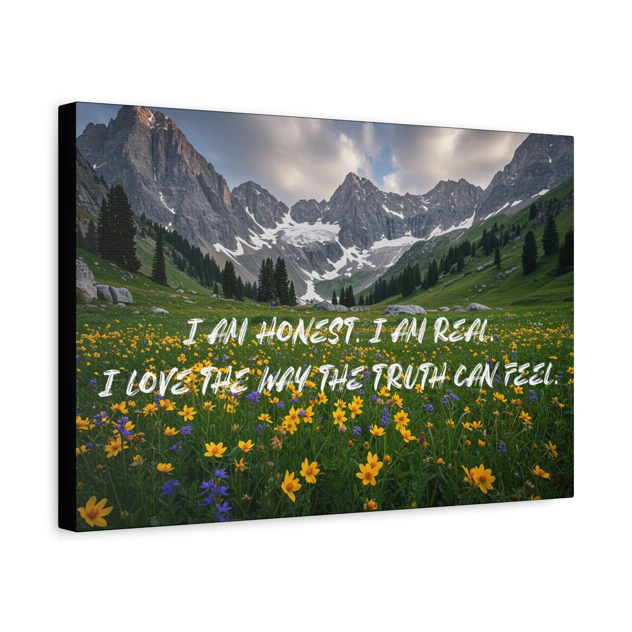 I Am Honest. I Am Real. I Love The Way The Truth Can Feel. - Imprint Art