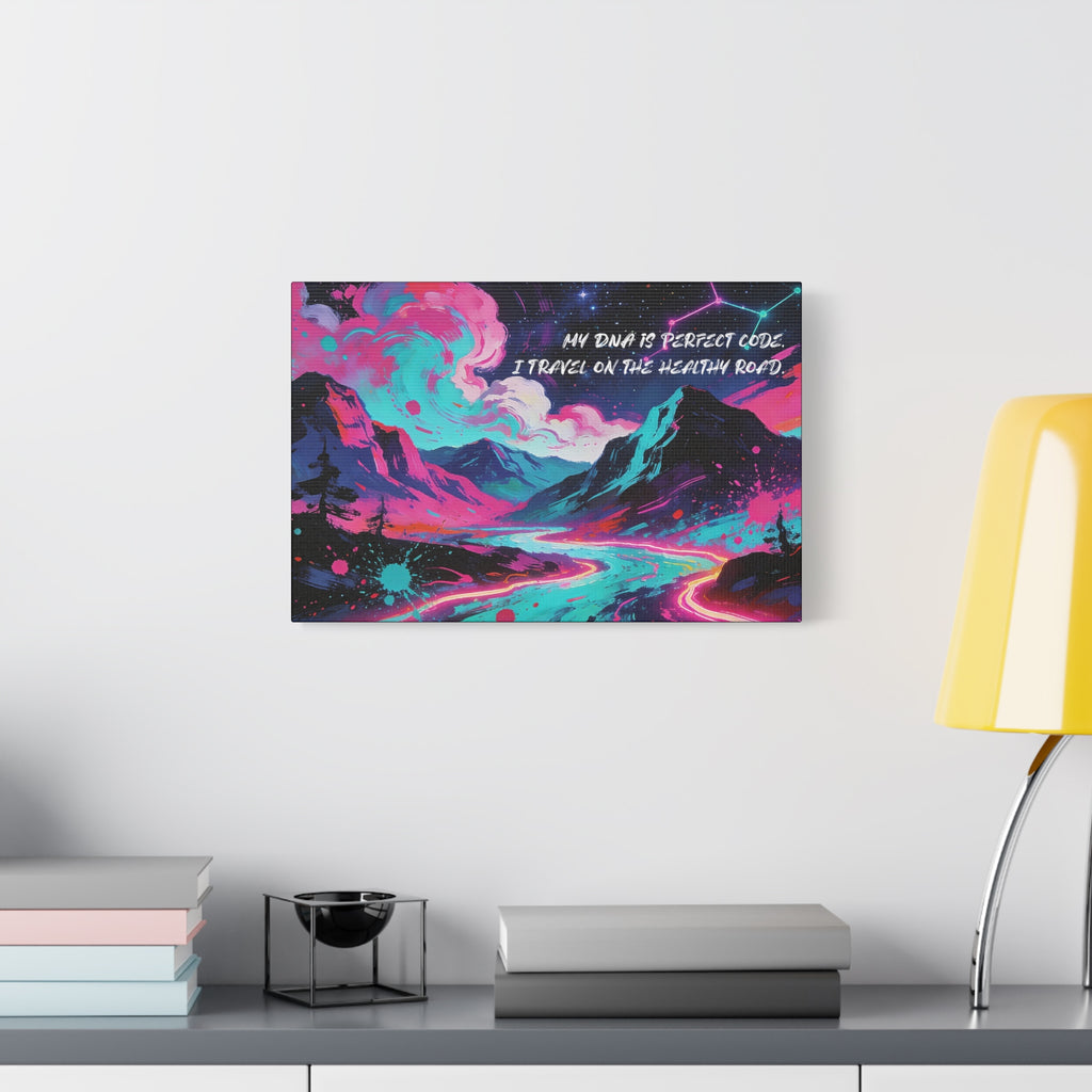 My DNA is Perfect Code. I Travel on the Healthy Road. - Imprint Art