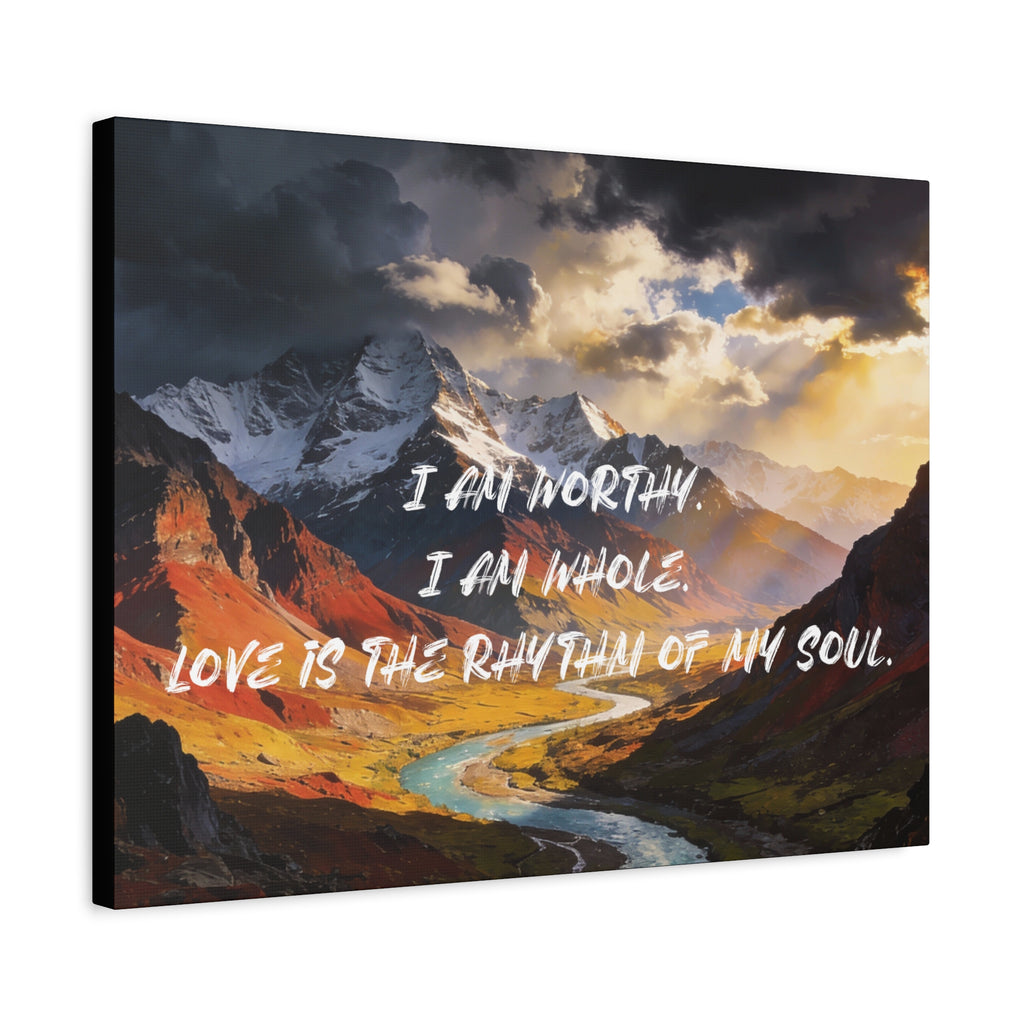 I Am Worthy. I Am Whole. Love Is The Rhythm Of My Soul. - Imprint Art