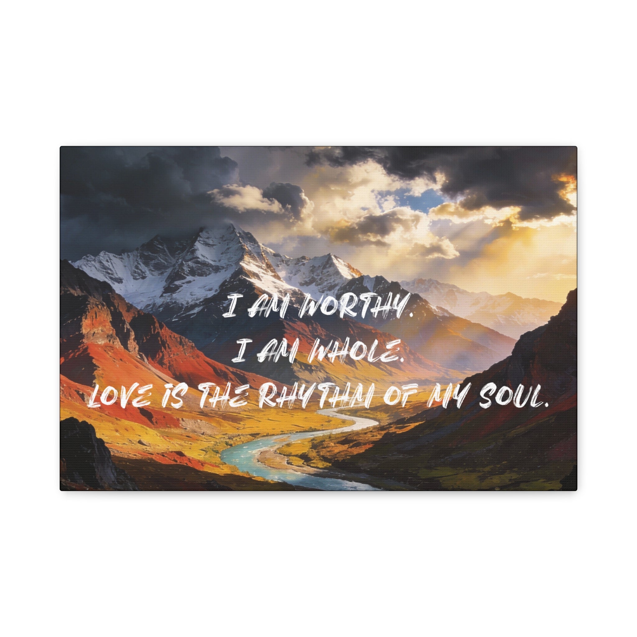 I Am Worthy. I Am Whole. Love Is The Rhythm Of My Soul. - Imprint Art