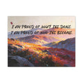 I Am Proud of What I've Done. I Am Proud of Who I’ve Become. - Imprint Art